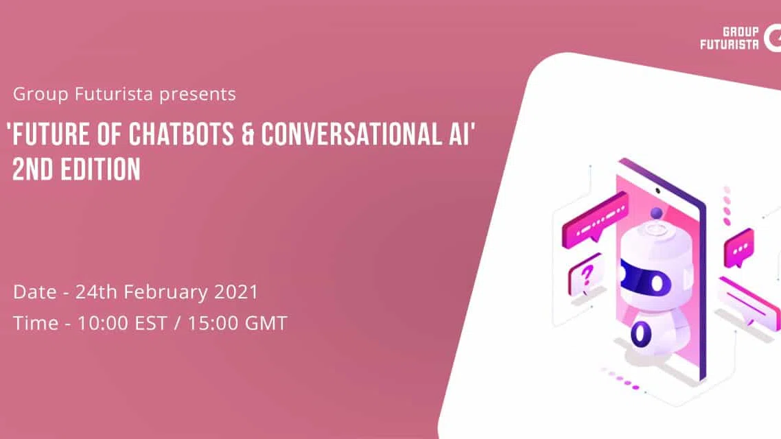 Future of Chatbots & Conversational AI (2nd Edition)