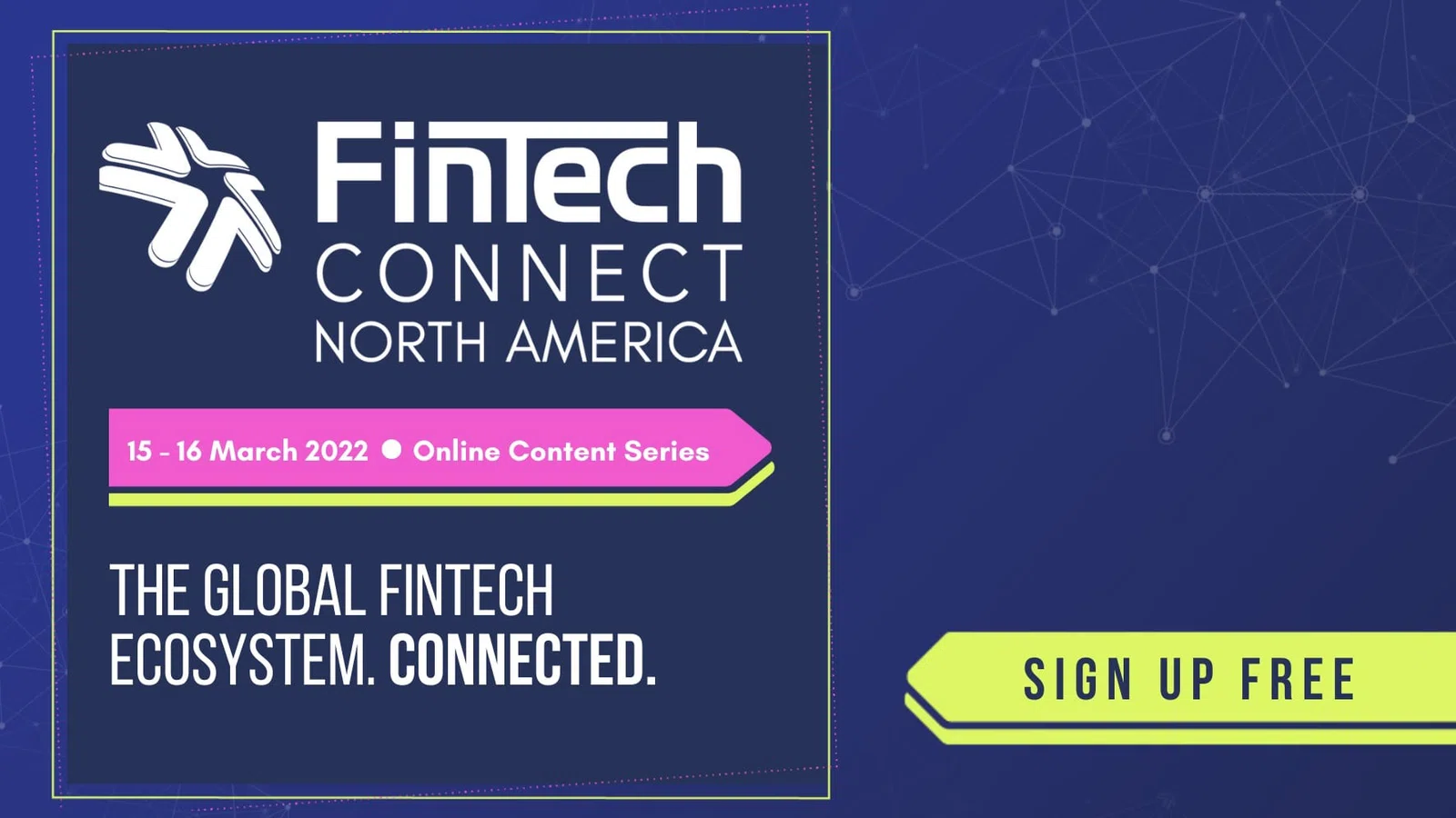 FinTech Connect North America 2022