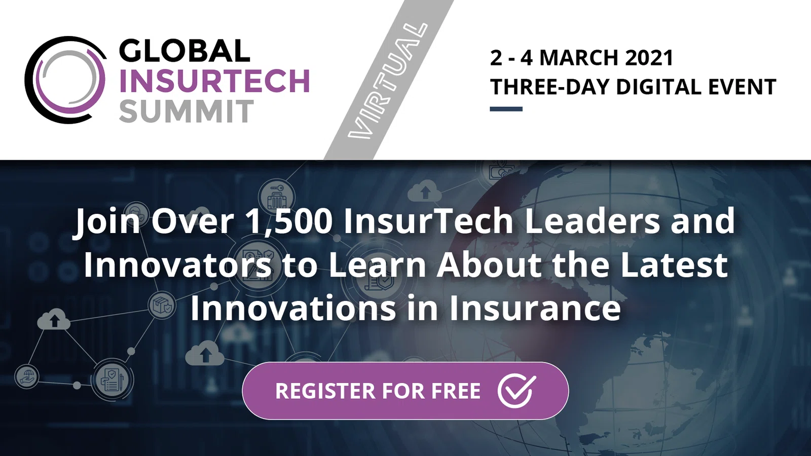 Global InsurTech Summit, Virtual