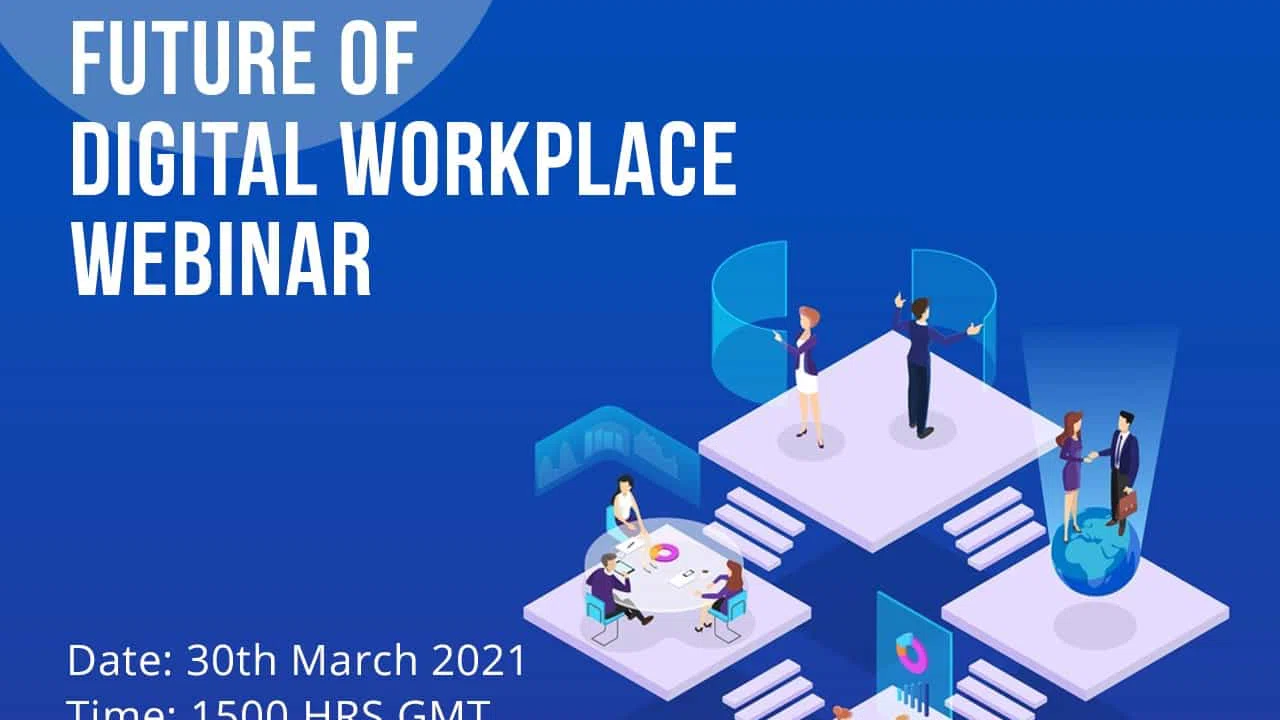 Future of Digital Workplace 2021