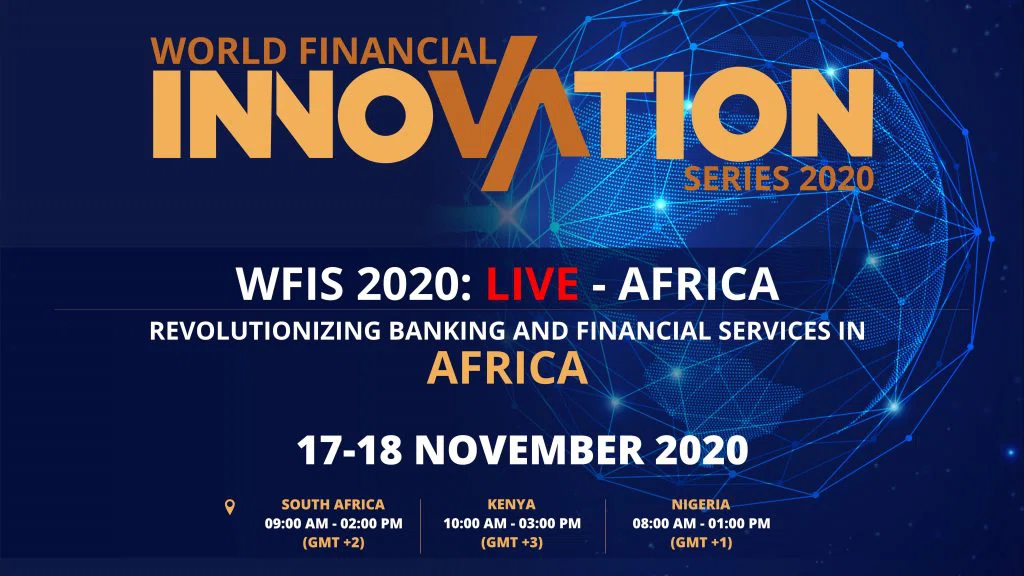 WFIS AFRICA: World Financial Innovation Series 2020